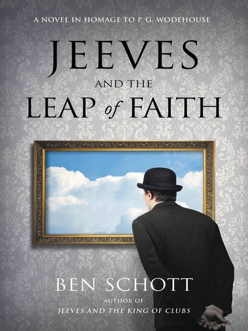 Title details for Jeeves and the Leap of Faith by Ben Schott - Wait list